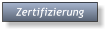 Zertifizierung Zertifizierung